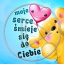 serce miłość miś misiek misie misio napis misiaczek tekst serca miśki misiaczki moje serce śmieje się do Ciebie